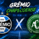 Grêmio e Chapecoense
